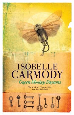 Green Monkey Dreams by Isobelle Carmody